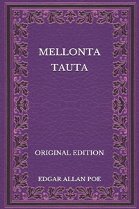 Mellonta Tauta - Original Edition