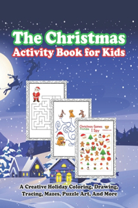 The Christmas Activity Book for Kids