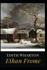 Ethan Frome Illustrated