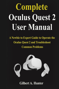 Complete Oculus Quest 2 User Manual