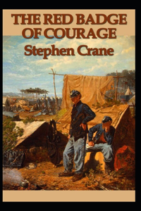 The Red Badge of Courage Annotated