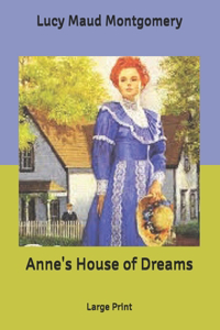 Anne's House of Dreams