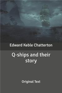 Q-ships and their story