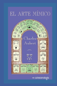 El arte mímico