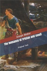 The Romance of Tristan and Iseult