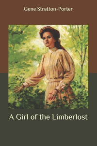 A Girl of the Limberlost