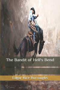 The Bandit of Hell's Bend