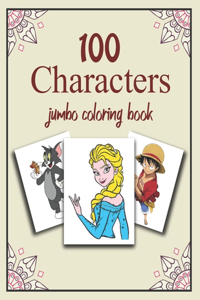 100 Characters Jumbo Coloring Book