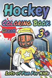 Great Hockey Coloring Book Lots of Fun for Kids