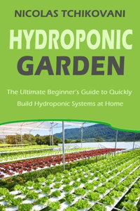 Hydroponic Garden