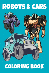 Robots & Cars Coloring Book
