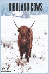 Highland Cows 2021 Wall Calendar