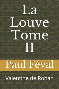 La Louve Tome II