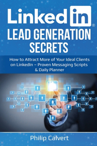 LinkedIn Lead Generation Secrets