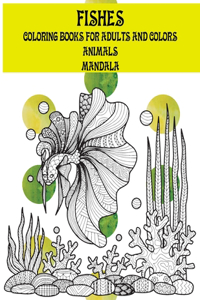 Mandala Coloring Books for Adults and Colors - Animals - Fishes
