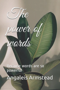 power of words