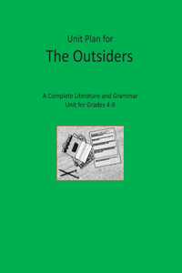 Unit Plan for The Outsiders