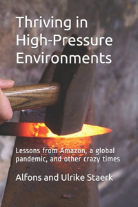 Thriving in High-Pressure Environments
