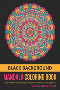 Black Background - Mandala Coloring Book