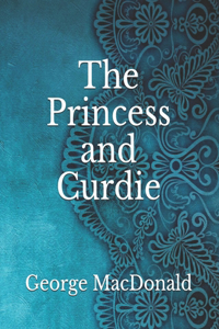 The Princess and Curdie