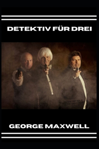 Detektiv Für Drei