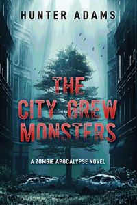 City Grew Monsters