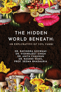 The Hidden World Beneath