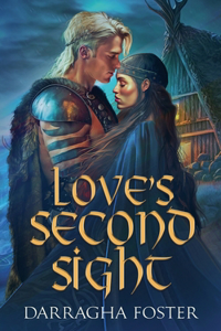 Love's Second Sight