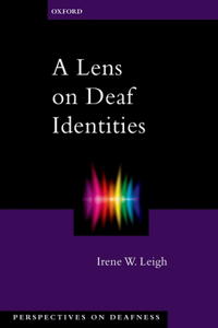 Lens on Deaf Identities