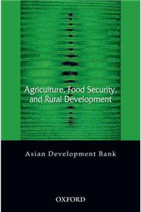 Agriculture, Food Security and Rural Development