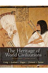 The Heritage of World Civilizations, Volume 1