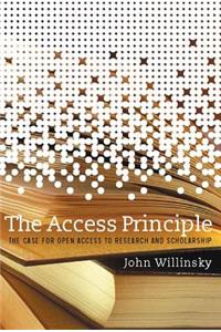 Access Principle: The Case for Open Access to Research and Scholarship