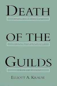 Death of the Guilds