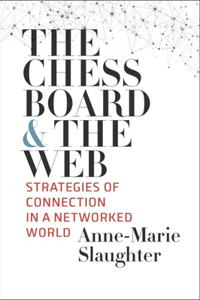 Chessboard and the Web: Strategies of Connection in a Networked World
