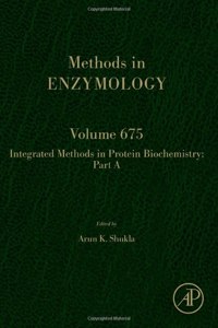 Integrated Methods in Protein Biochemistry: Part a