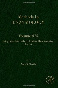 Integrated Methods in Protein Biochemistry: Part a