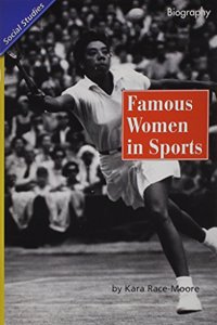 Reading 2011 Leveled Reader Grade 5.1.4 On-Level: Famous Women in Sports