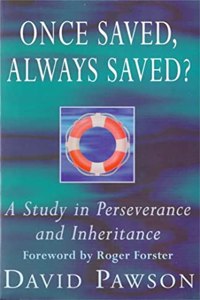 Once Saved, Always Saved?