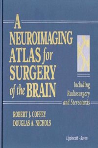 A Neuroimaging Atlas for Surgery of the Brain