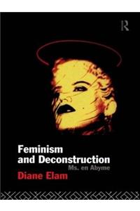 Feminism and Deconstruction