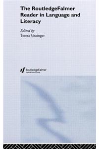 The RoutledgeFalmer Reader in Language and Literacy