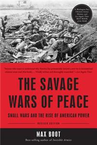 The Savage Wars Of Peace