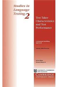 Test Taker Characteristics and Test Performance