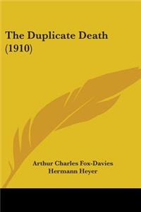 Duplicate Death (1910)