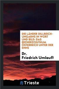 Die Länder Dillreich-Ungarns in Wort Und Bild