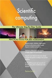 Scientific computing The Ultimate Step-By-Step Guide