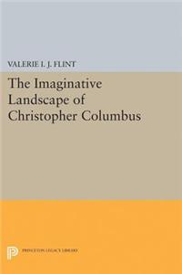 Imaginative Landscape of Christopher Columbus