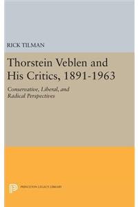 Thorstein Veblen and His Critics, 1891-1963