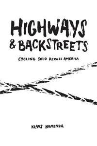 Highways and Backstreets