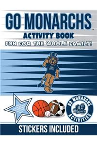 Go Monarchs Activity Book